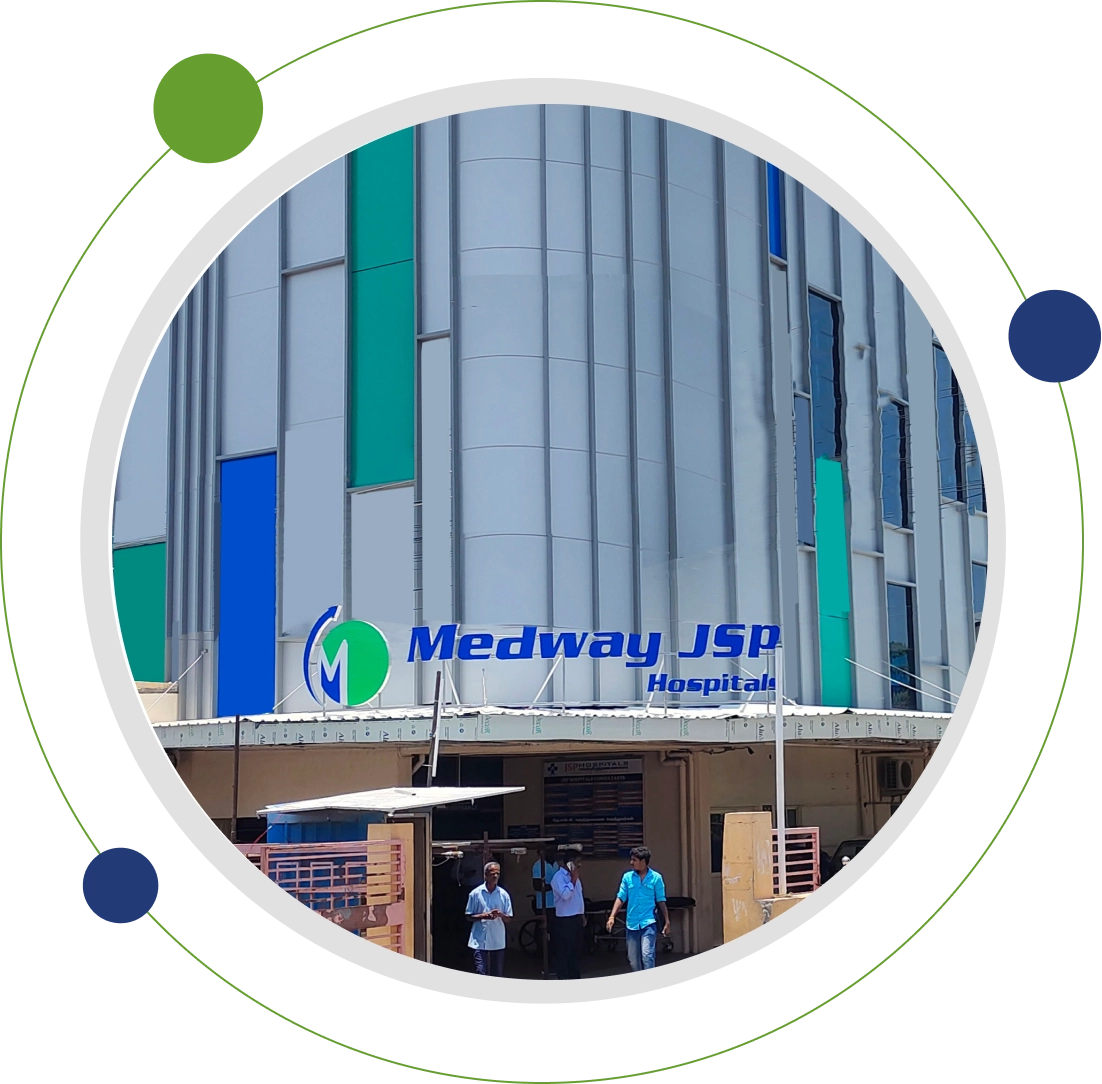 Medway JSP Hospital - Chengalpattu