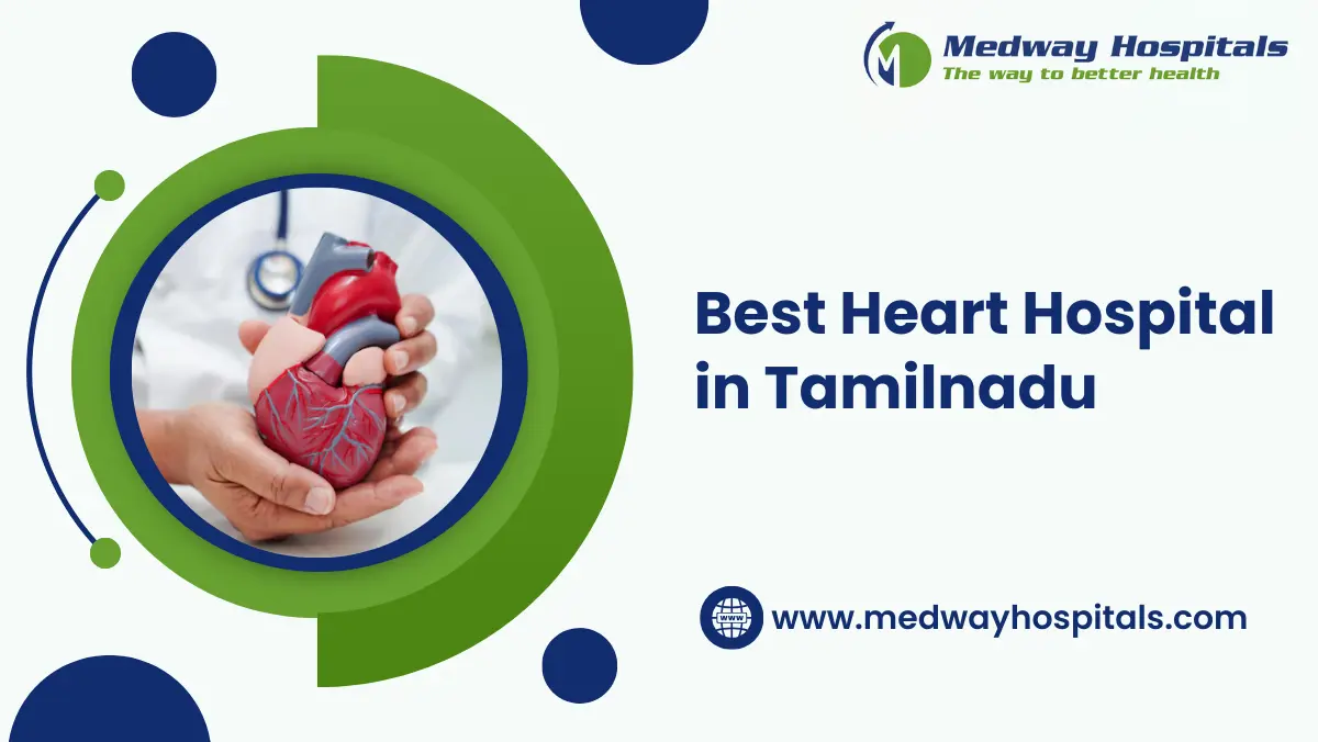 Best Heart Hospital in Tamil Nadu