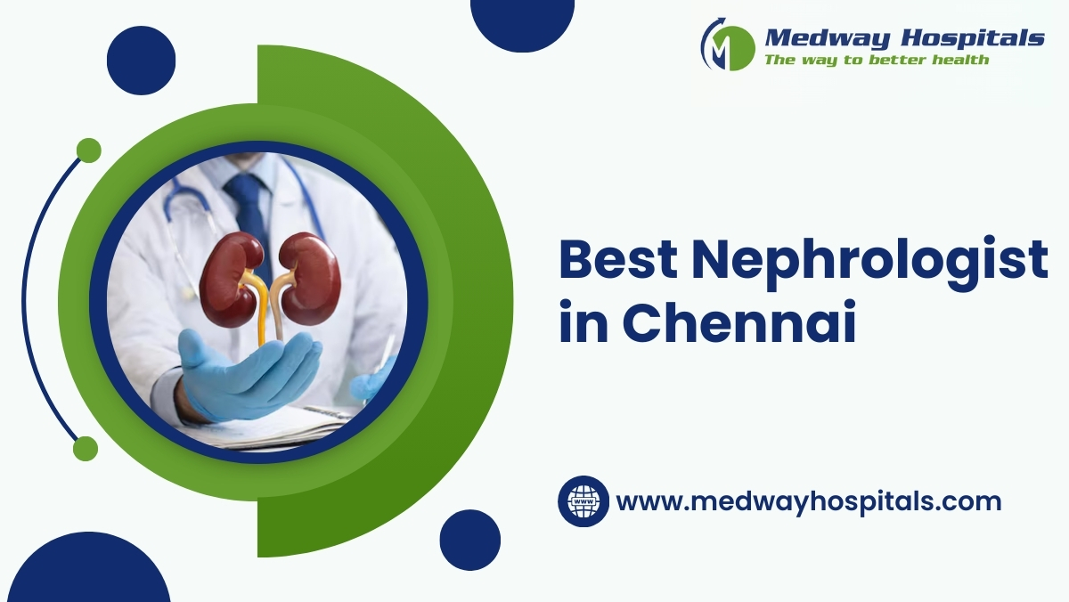 Best Nephrologist in Chennai