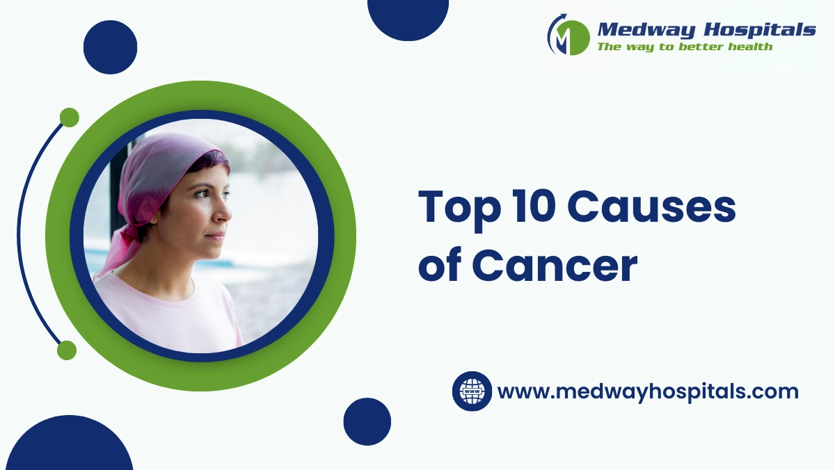 Top 10 causes of cancer