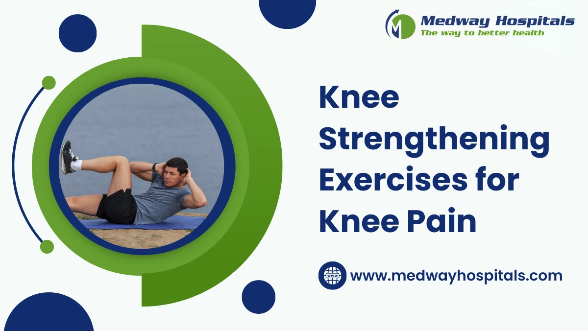 Knee Strengthening Exercises for Knee Pain