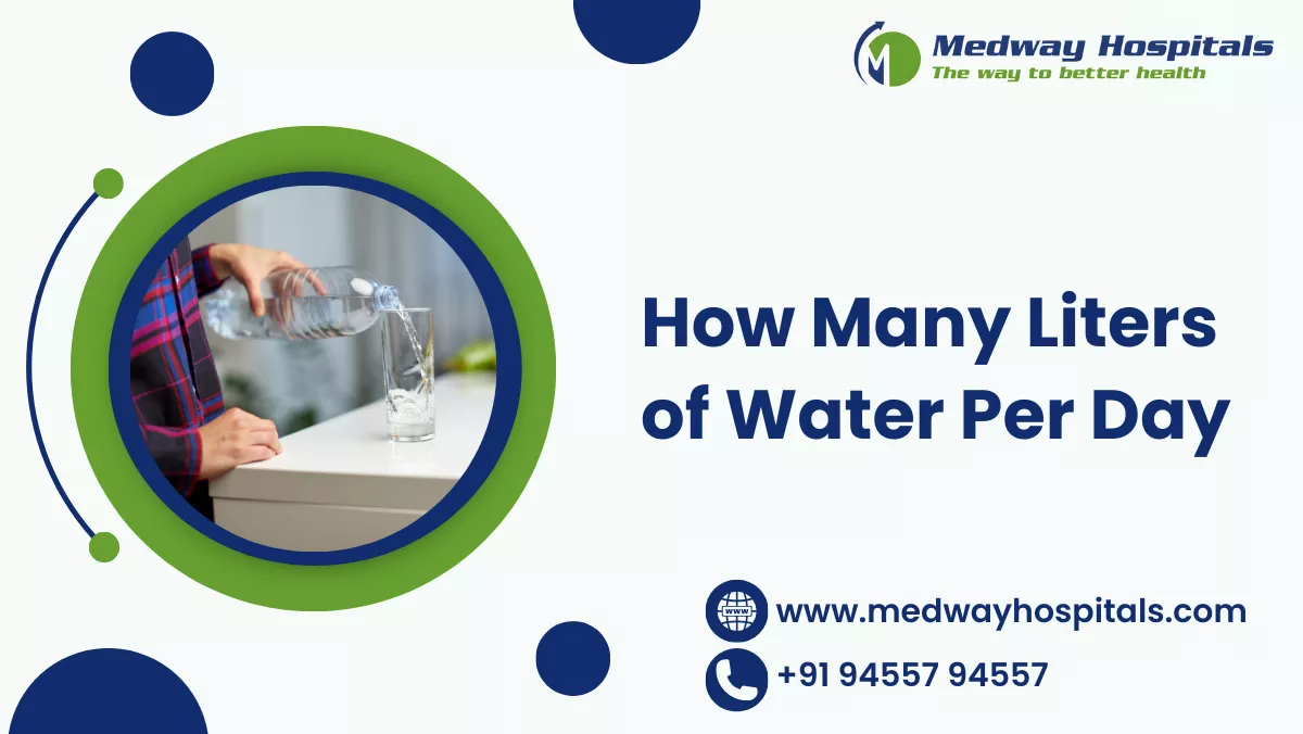 How many liters of water per day?