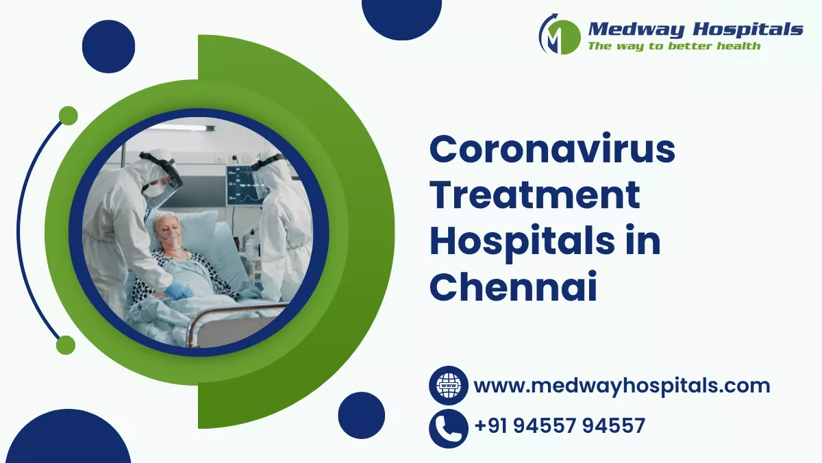 Coronavirus Treatment Hospitals in Chennai