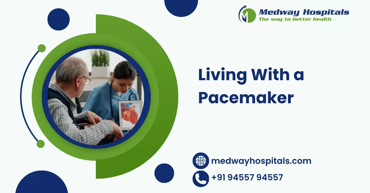 Living With a Pacemaker
