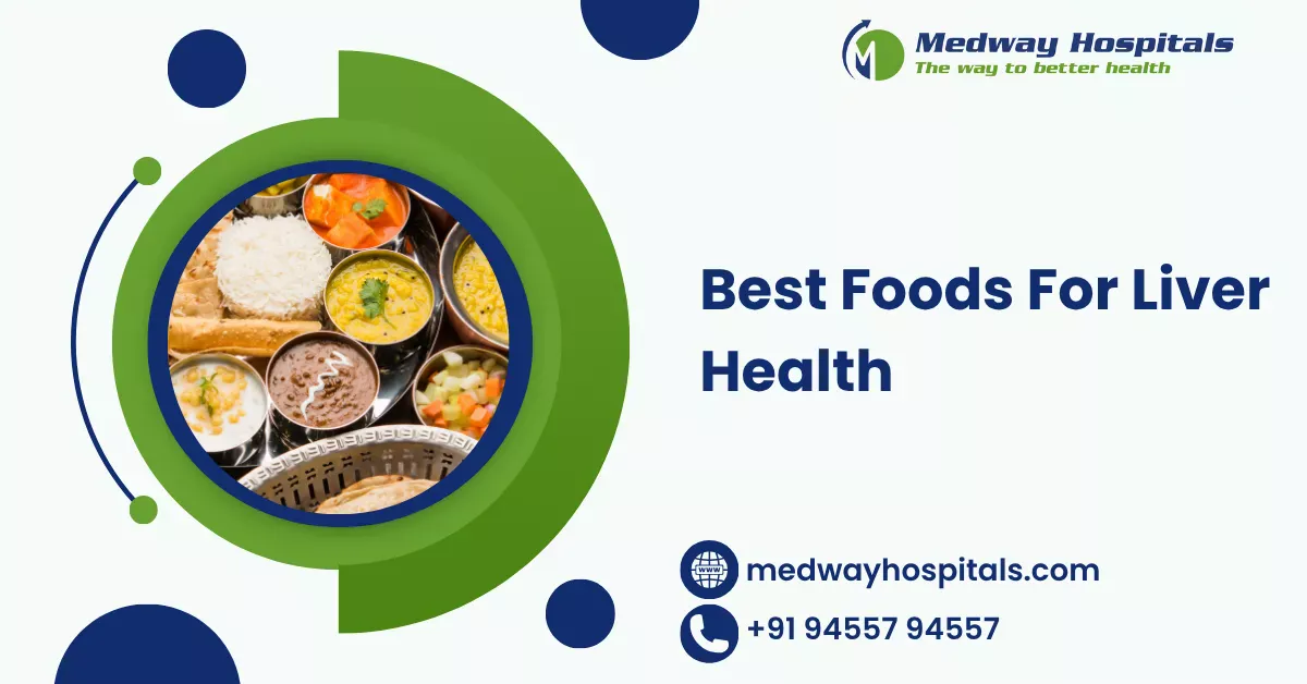 Best Foods For Liver Health