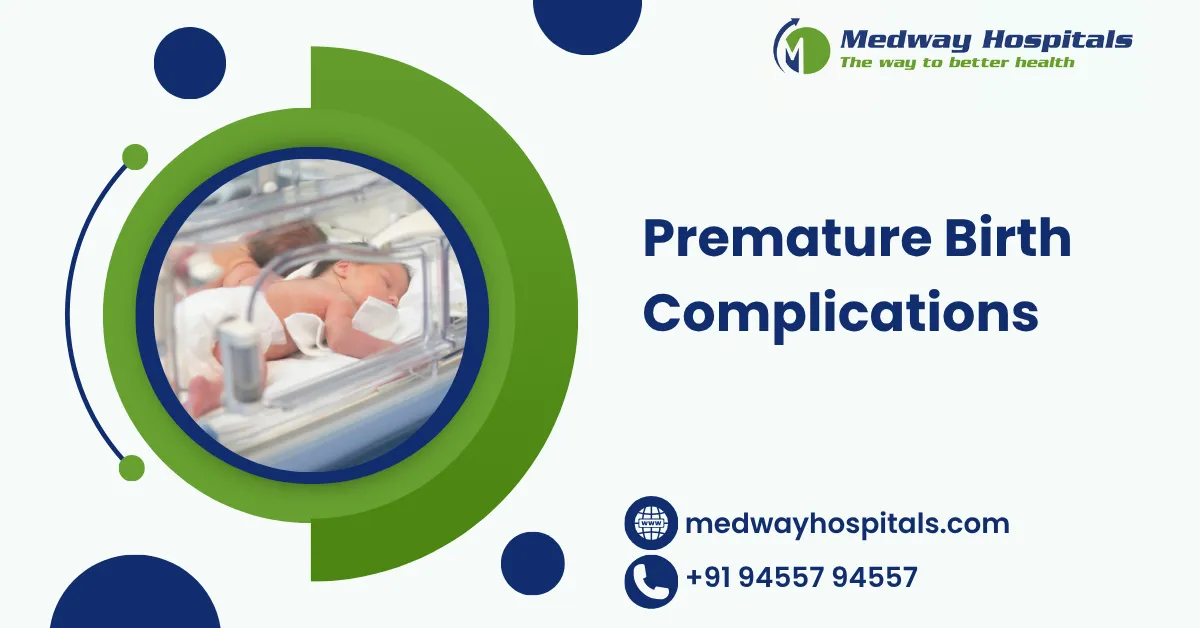 Premature Birth Complications