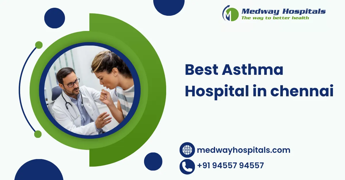 Best Asthma Hospital in chennai