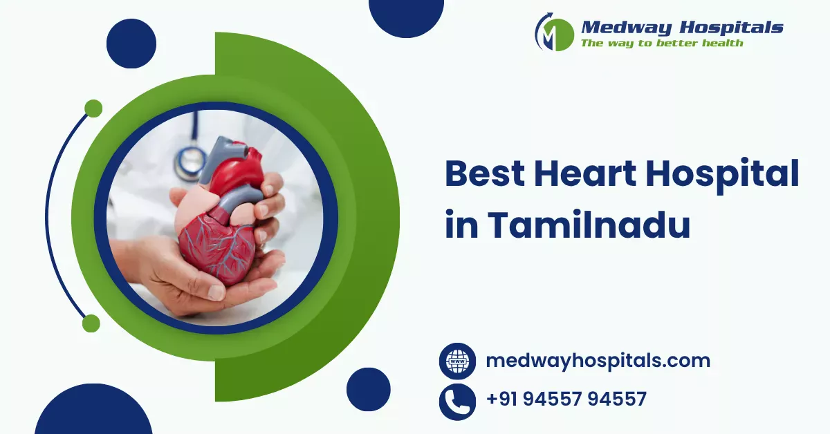 Best Heart Hospital in Tamil Nadu