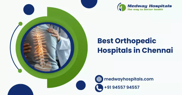 Best Orthopedic Hospitals in Chennai