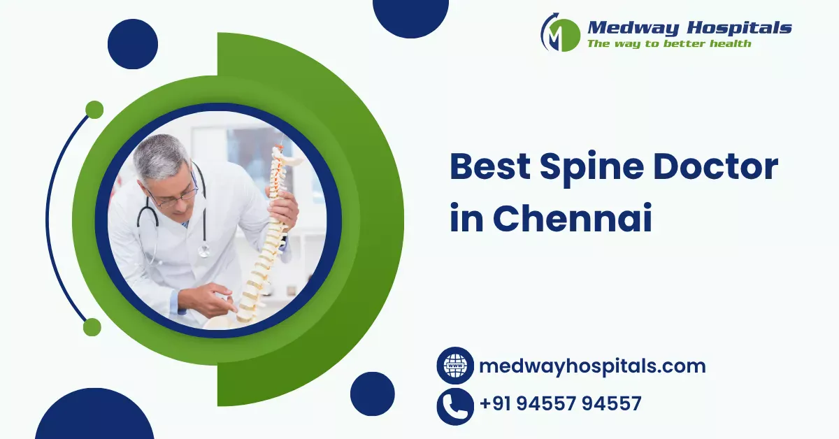 Best Spine Doctor in Chennai