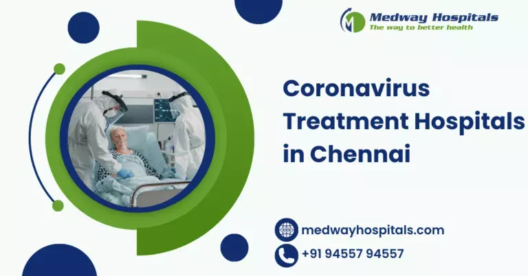 Coronavirus Treatment Hospitals in Chennai