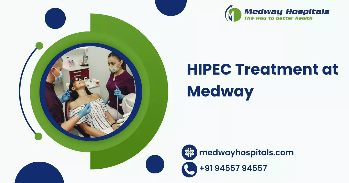 HIPEC Treatment at Medway