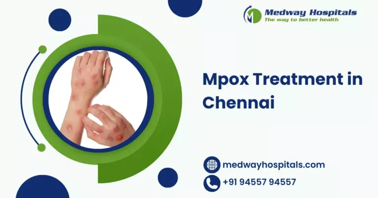Mpox Treatment in Chennai
