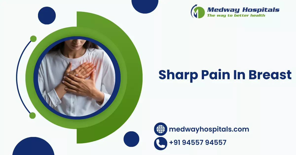 Sharp Pain in Breast