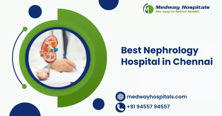 Best Nephrology Hospital in Chennai